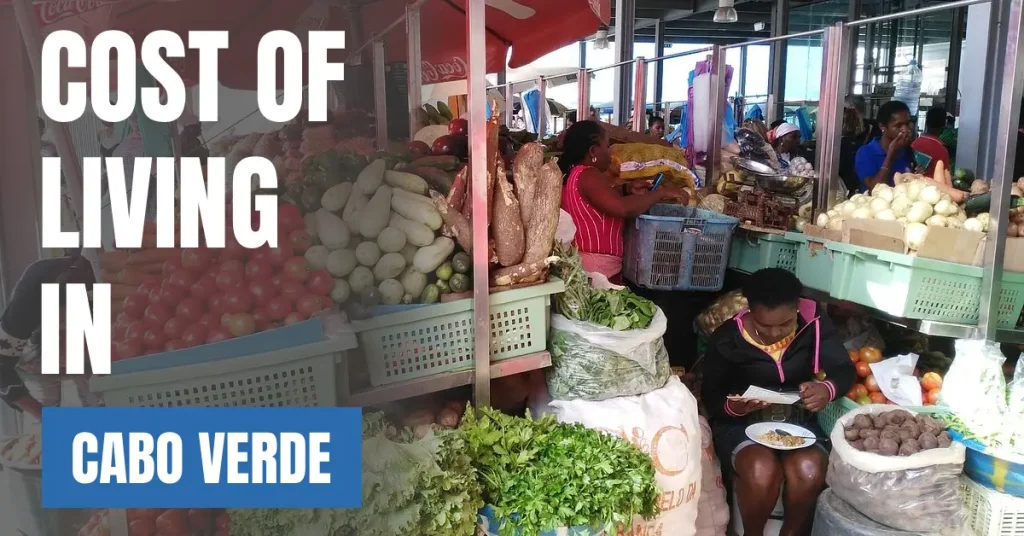 Cost of Living in Cabo Verde 2026 Guide for Expats and Travelers visaboards