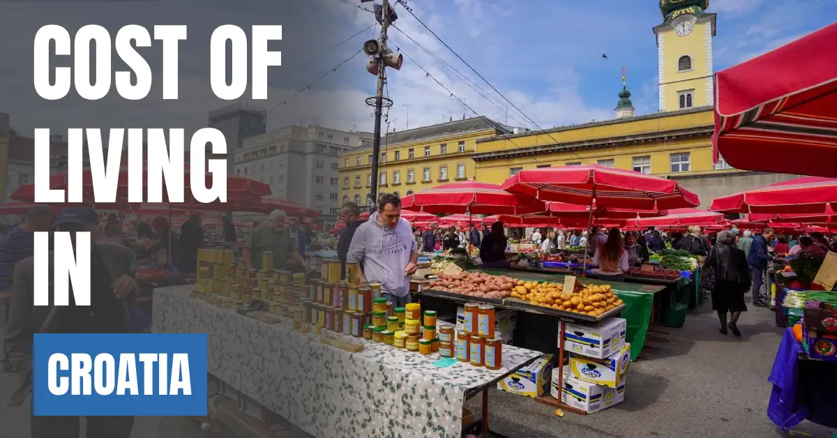 Cost of Living in Croatia 2026 Guide for Expats and Travelers visaboards