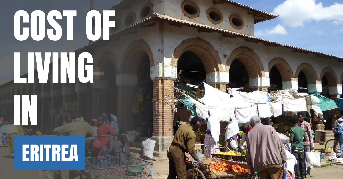 Cost of Living in Eritrea 2026 Guide for Expats and Travelers visaboards