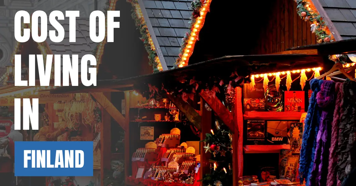 Cost of Living in Finland 2026 Guide for Expats and Travelers visaboards