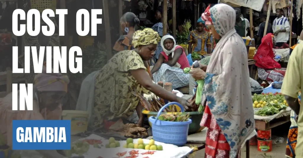 Cost of Living in Gambia 2026 Guide for Expats and Travelers visaboards