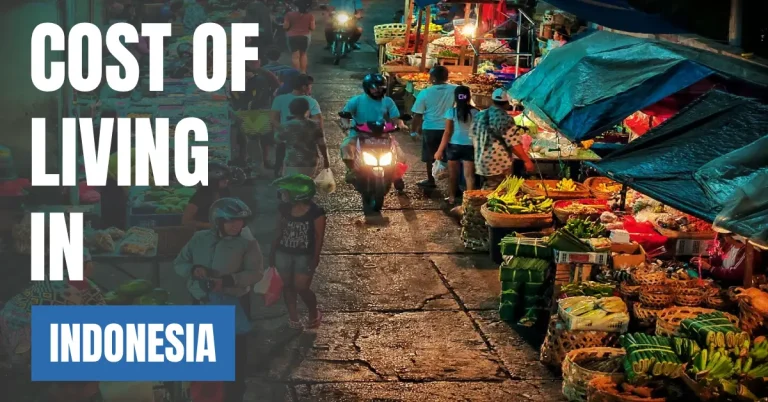 Cost of Living in Indonesia 2026 Guide for Expats and Travelers visaboards
