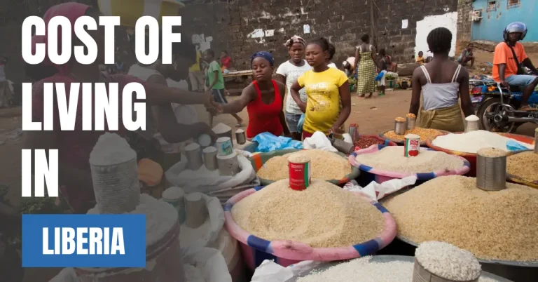 Cost of Living in Liberia 2026 Guide for Expats and Travelers visaboards