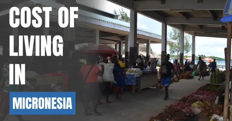 Cost of Living in Micronesia 2026 Guide for Expats and Travelers visaboards