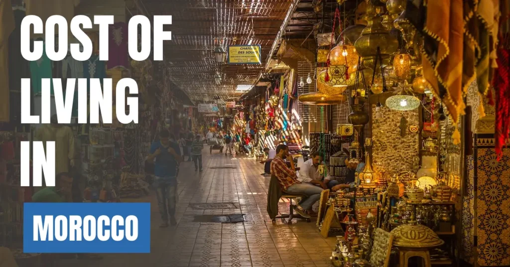 Cost of Living in Morocco 2026 Guide for Expats and Travelers visaboards