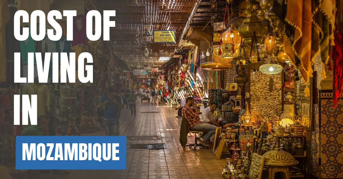 Cost of Living in Mozambique 2026 Guide for Expats and Tra visaboardsvelers