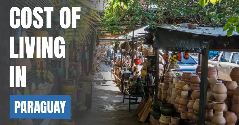 Cost of Living in Paraguay 2026 Guide for Expats and Travelers visaboards