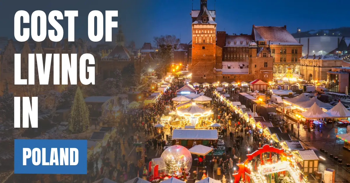 Cost of Living in Poland 2026 Guide for Expats and Travelers visaboards