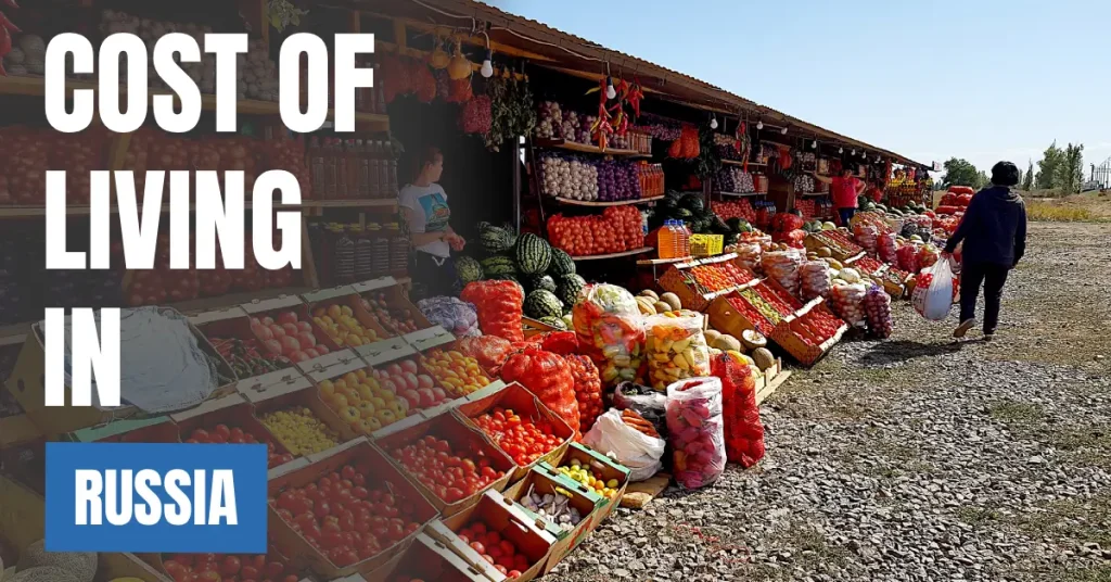 Cost of Living in Russia 2026 Guide for Expats and Travelers visaboards