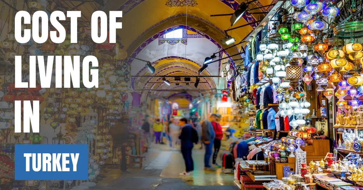 Cost of Living in Turkey visaboards