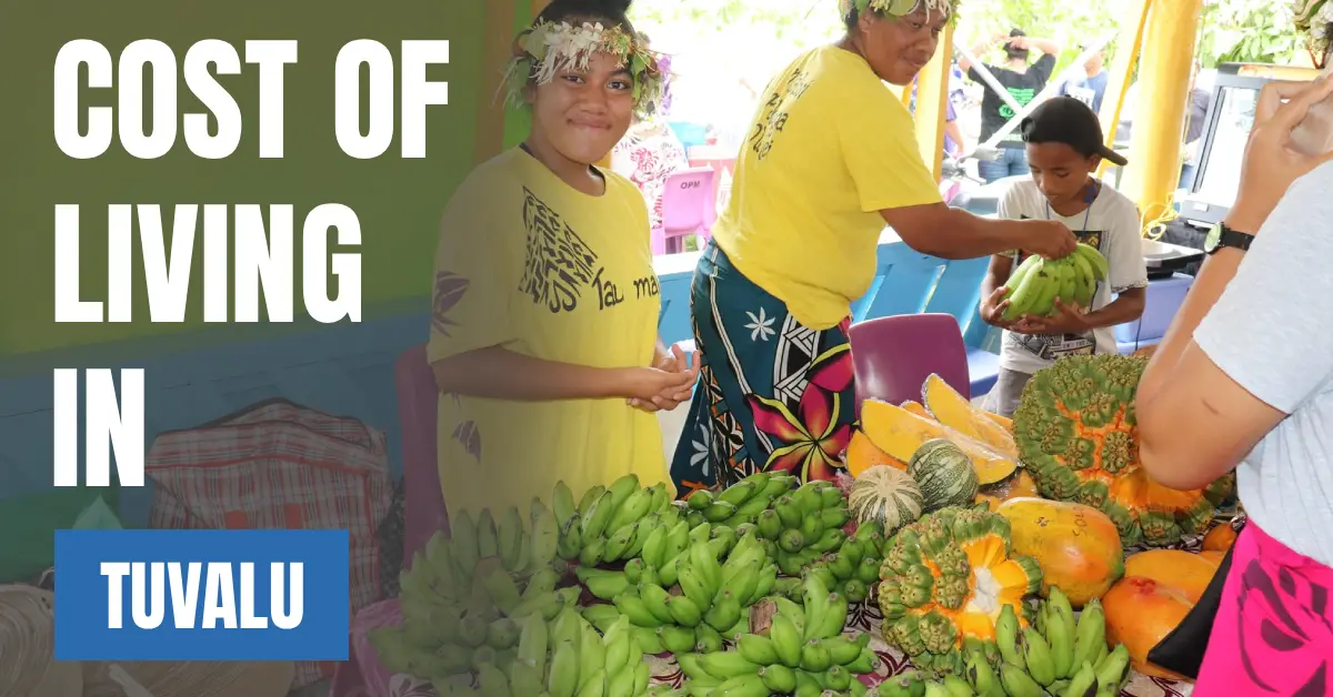 Cost of Living in Tuvalu 2026 Guide for Expats and Travelers visaboards