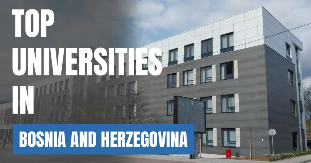 Top Universities in Bosnia and Herzegovina for Local & International Students visaboards