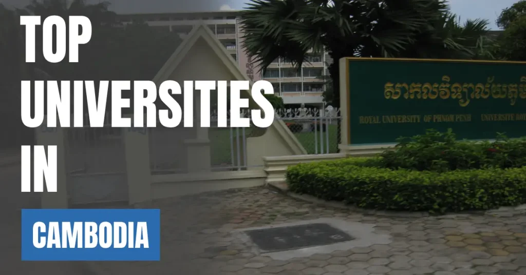 Top Universities in Cambodia for Local & International Students visaboards