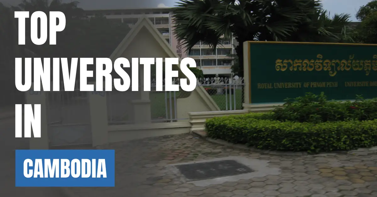 Top Universities in Cambodia for Local & International Students visaboards
