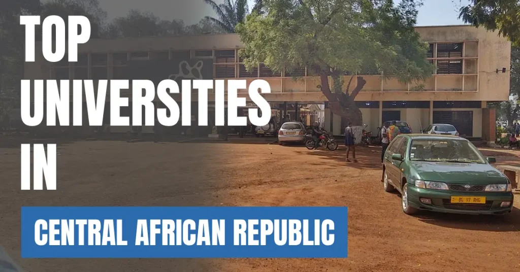 Top Universities in Central African Republic for Local & International Students visaboards