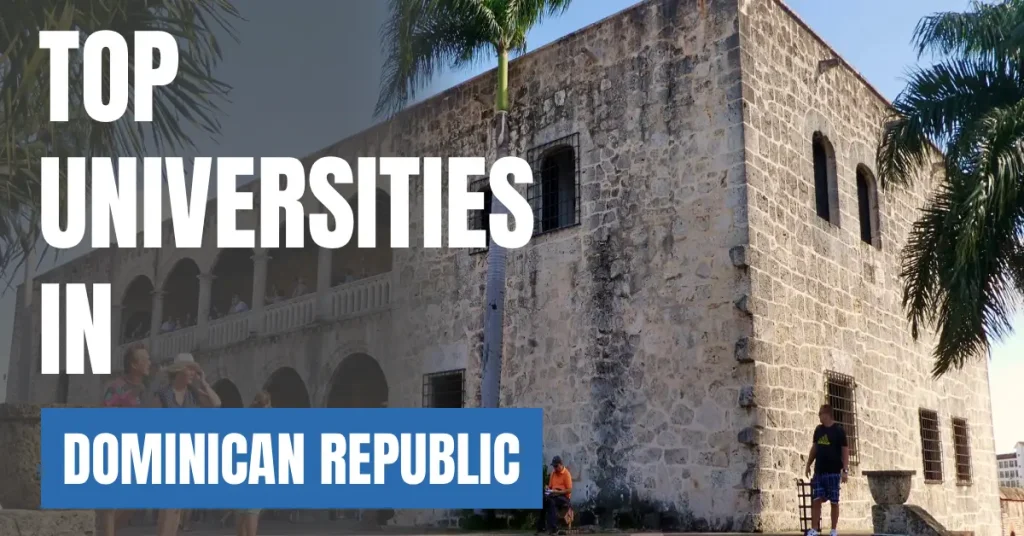 Top Universities in Dominican Republic for Local & International Students visaboards
