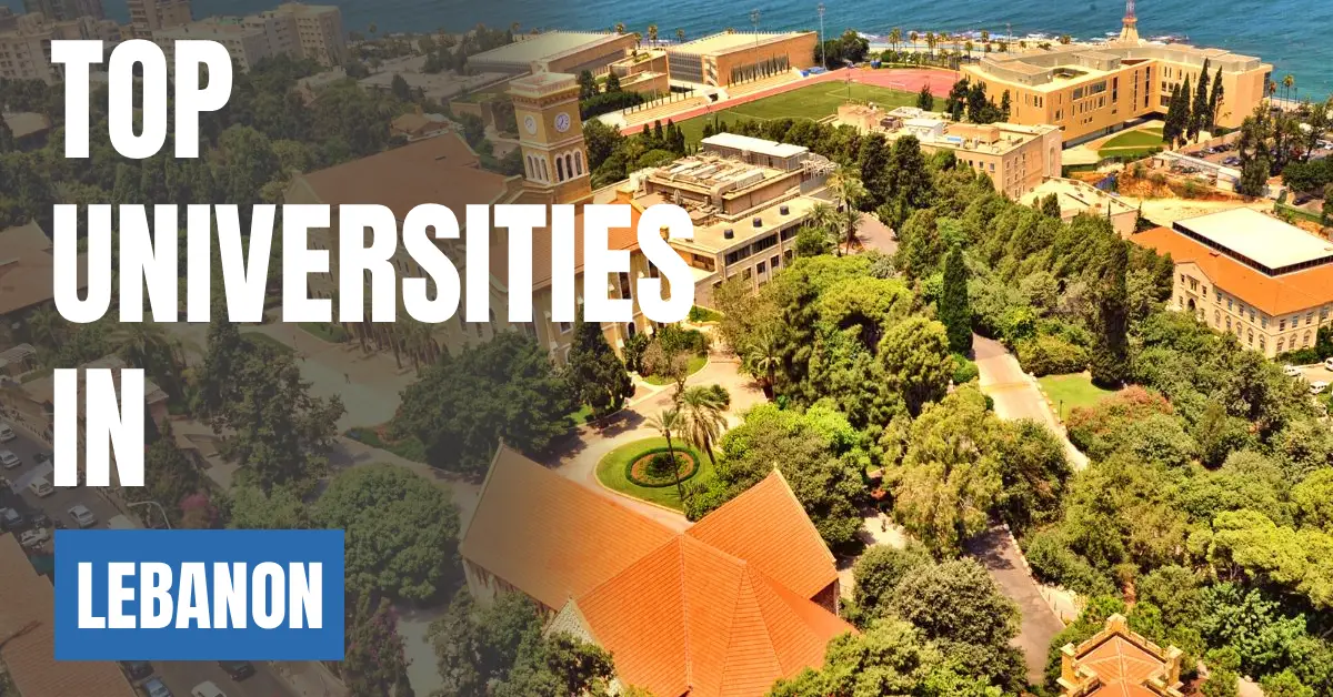 Top Universities in Lebanon for Local & International Students visaboards