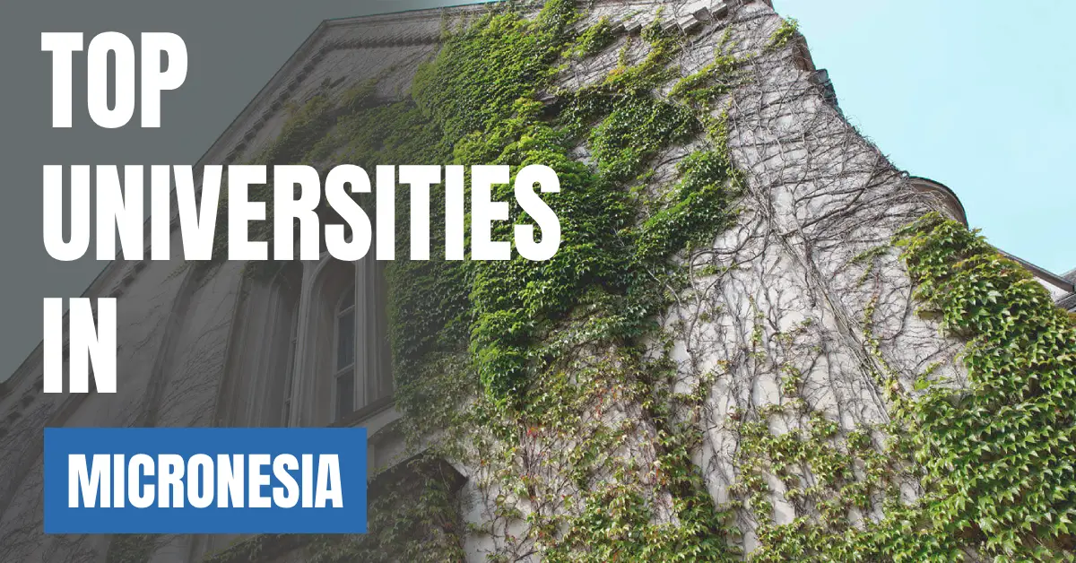 Top Universities in Micronesia for Local & International Students visaboards
