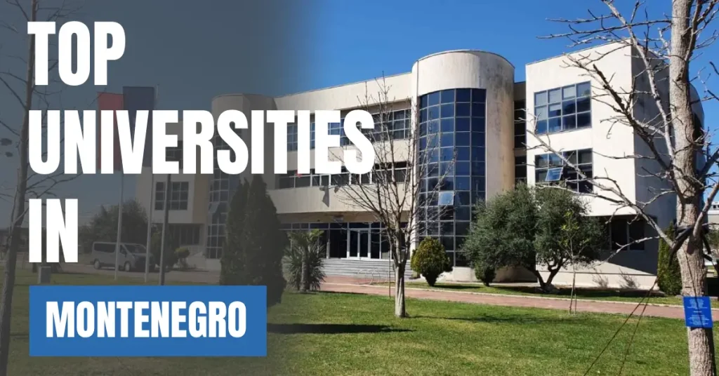 Top Universities in Montenegro for Local & International Students visaboards