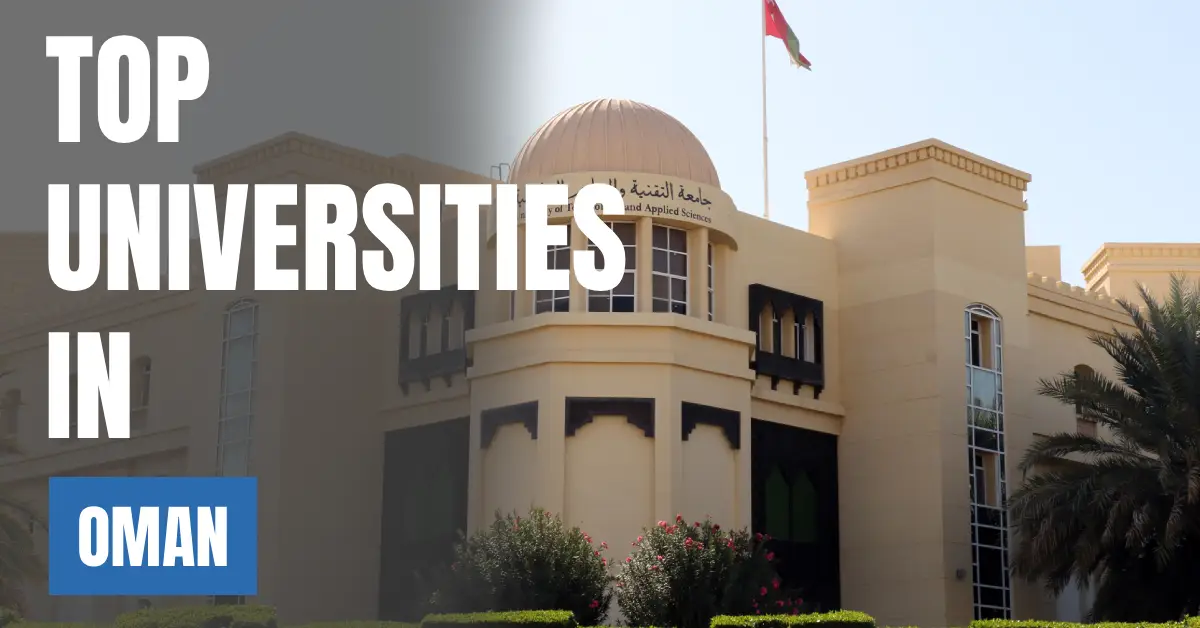 Top Universities in Oman for Local & International Students visaboards