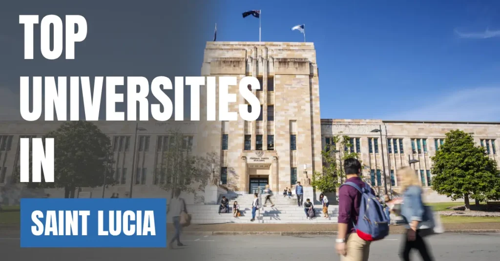 Top Universities in Saint Lucia for Local & International Students
