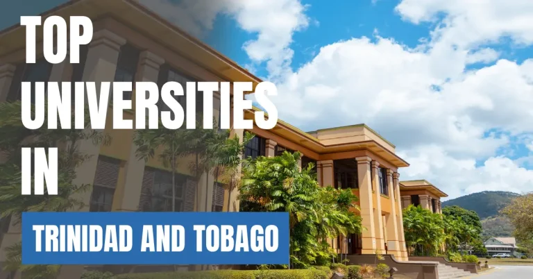Top Universities in Trinidad and Tobago for Local & International Students visaboards