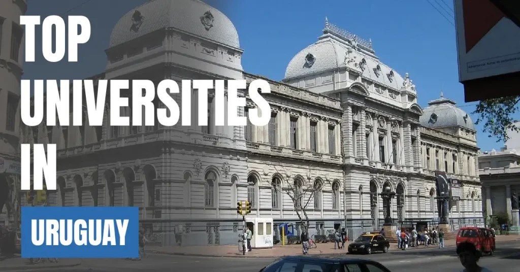 Top Universities in Uruguay for Local & International Students visaboards