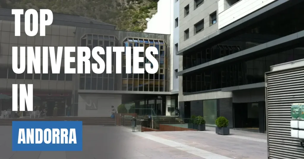 Top Universities in Andorra for Local & International Students visaboards