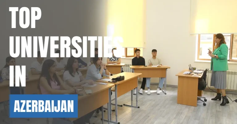 Top Universities in Azerbaijan for Local & International Students visaboards